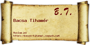 Bacsa Tihamér névjegykártya